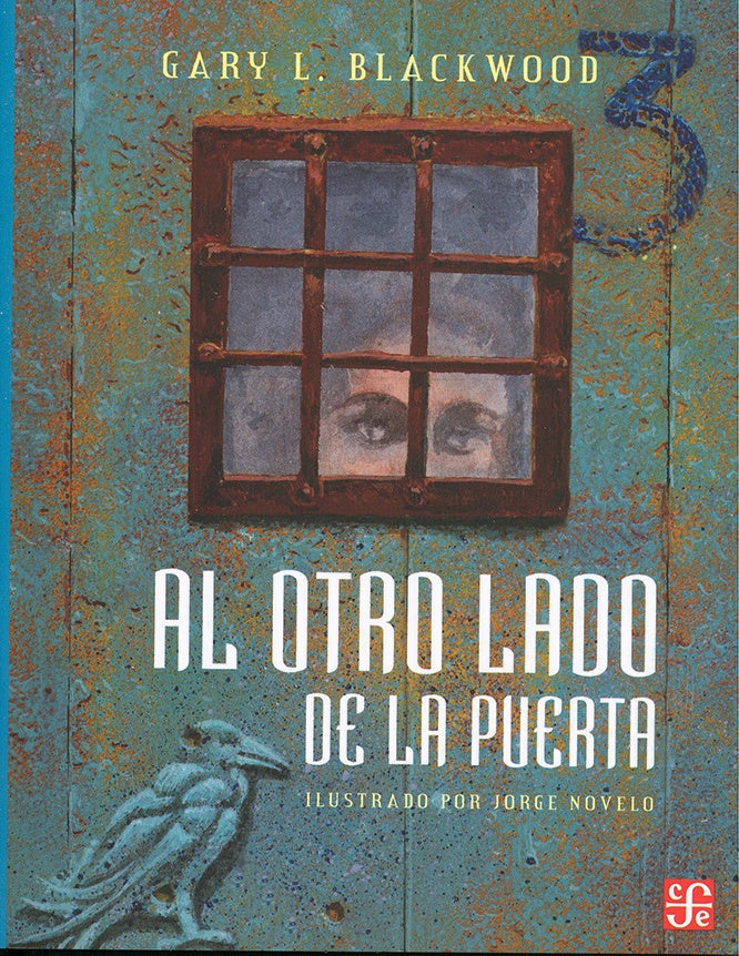 AL OTRO LADO DE LA PUERTA | Gary L. Blackwood