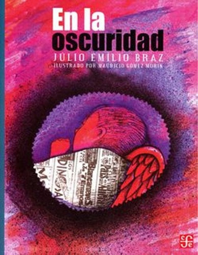EN LA OSCURIDAD | Braz Julio Emilio