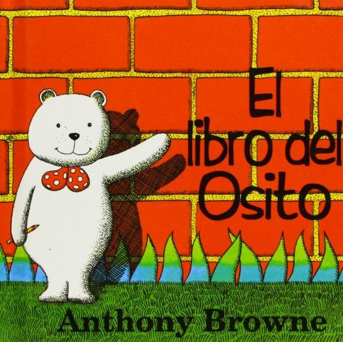 EL LIBRO DEL OSITO | Anthony Browne