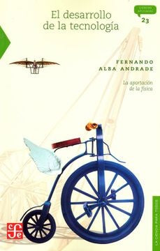 EL DESARROLLO DE LA TECNOLOGIA | Alba Andrade Fernando