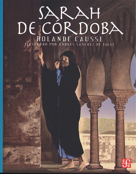 SARAH DE CORDOBA | Rolande Causse