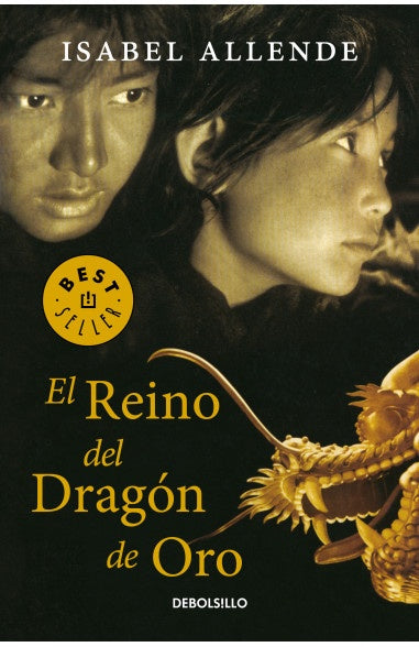 REINO DEL DRAGON DE ORO, EL (MEMORIAS DE | Isabel Allende