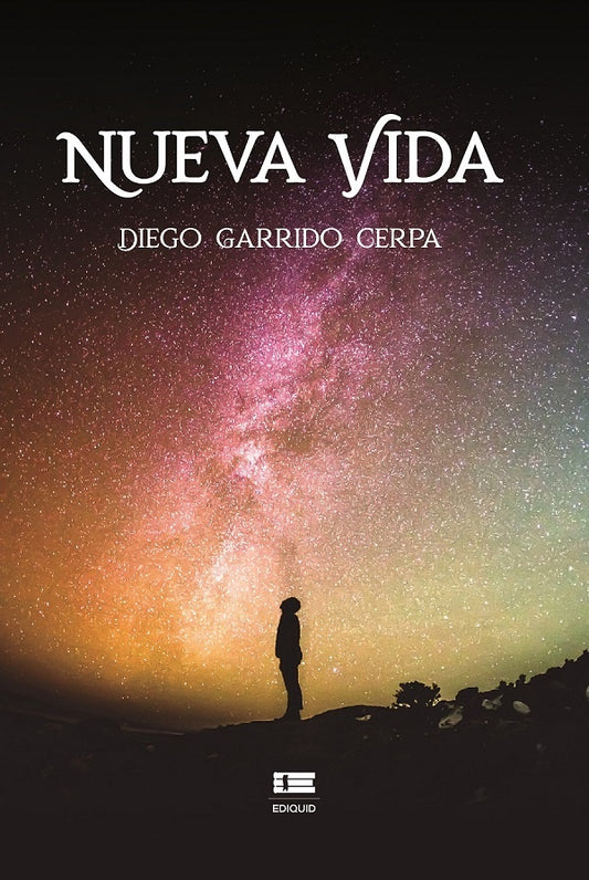 Nueva vida | Diego Garrido Cerpa