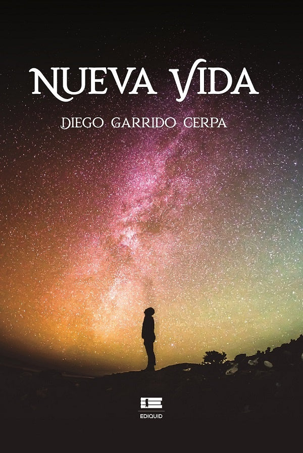 Nueva vida | Diego Garrido Cerpa