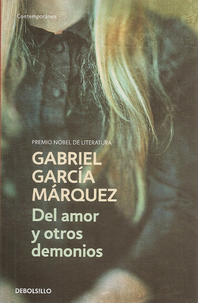 DEL AMOR Y OTROS DEMONIOS (DB) | Gabriel García Marquez