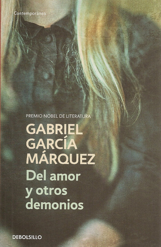 DEL AMOR Y OTROS DEMONIOS (DB) | Gabriel García Marquez