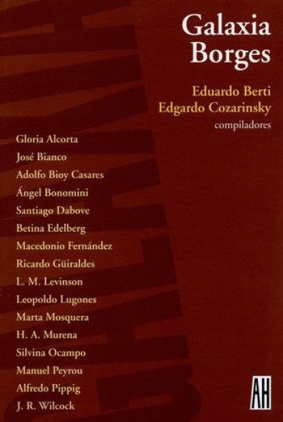 Galaxia Borges | Edgardo;  BERTI  Eduardo COZARINSKY