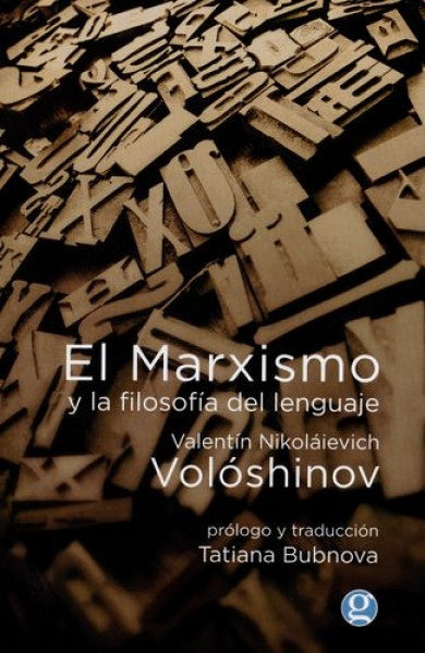 El marxismo y la filosofía del lenguaje | Valentín Volóshinov