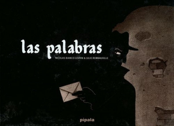 LAS PALABRAS | BIANCO-LEVRIN Nicolas y REMBAUVILLE Julie