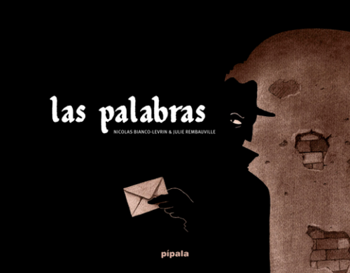 LAS PALABRAS | BIANCO-LEVRIN Nicolas y REMBAUVILLE Julie