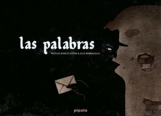 LAS PALABRAS | BIANCO-LEVRIN Nicolas y REMBAUVILLE Julie