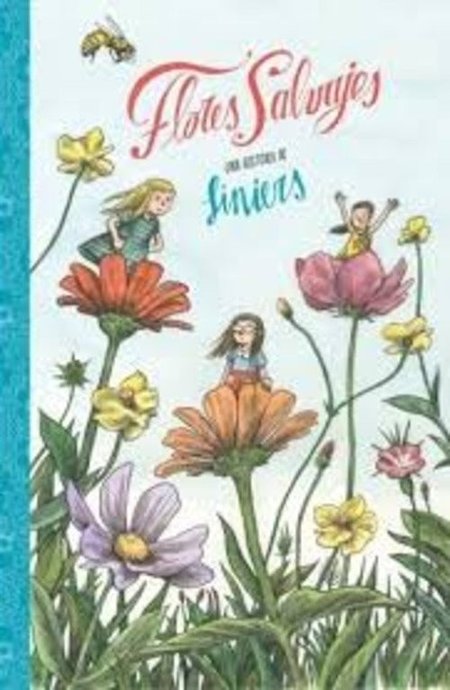 Flores salvajes | Liniers