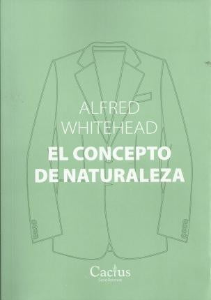 El concepto de naturaleza | Alfred Whitehead
