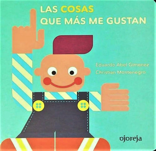Las cosas que más me gustan | Eduardo Abel Gimenez