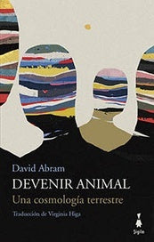 DEVENIR ANIMAL | David Abram