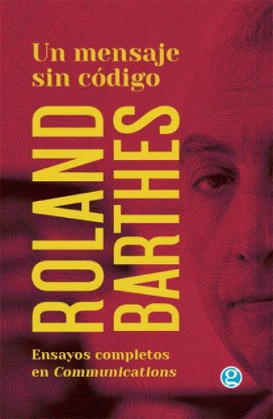 UN MENSAJE SIN CODIGO | Roland Barthes