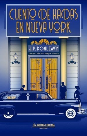 CUENTO DE HADAS EN NUEVA YORK | J.P. DONLEAVY