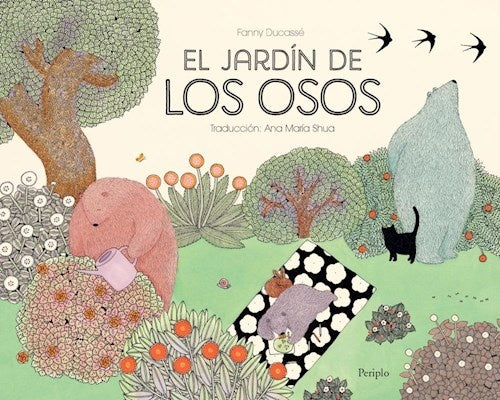 EL JARDIN DE LOS OSOS | FANNY DUCASSE