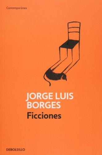 FICCIONES | Jorge Luis Borges