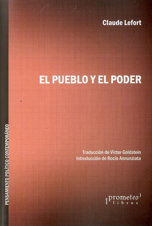 EL PUEBLO Y EL PODER | CLAUDE LEFORT