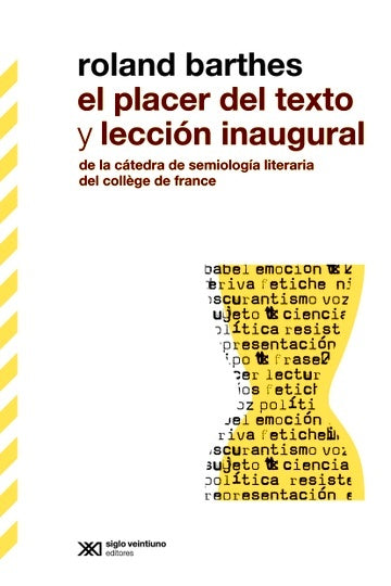 EL PLACER DEL TEXTO Y LECCION INAUGURAL | Roland Barthes