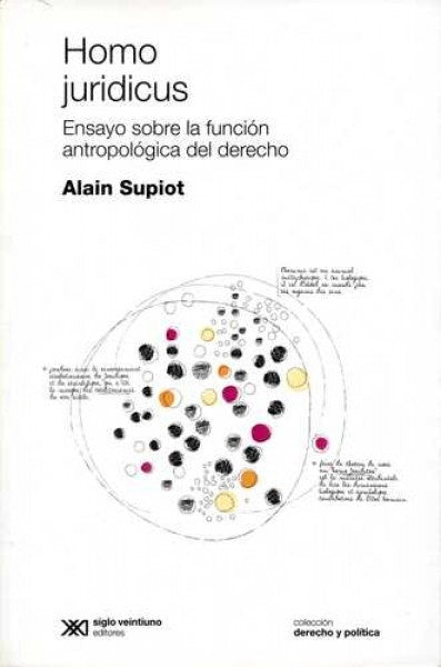 HOMO JURIDICUS (N.E.) | ALAIN SUPIOT