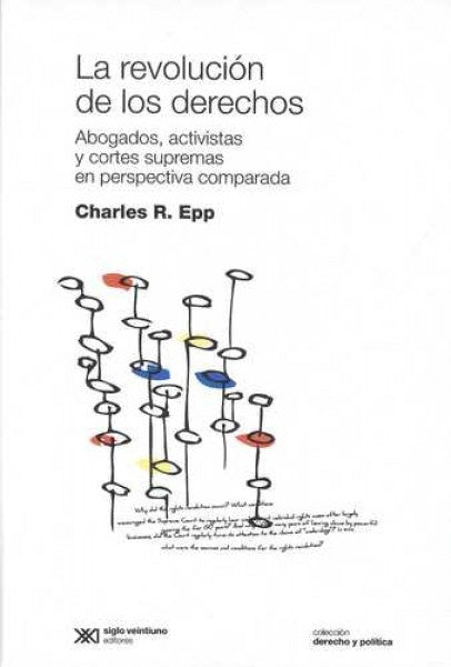 LA REVOLUCION DE LOS DERECHOS | CHARLES EPP