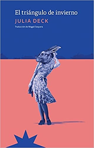 El triángulo de invierno | Julia Deck