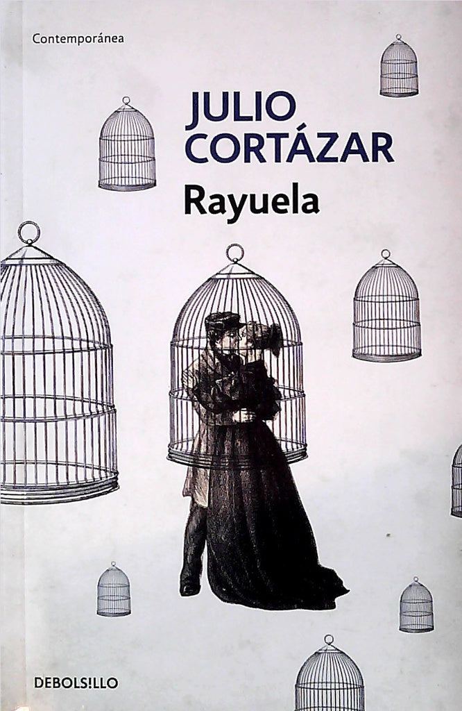 RAYUELA | Julio Cortázar