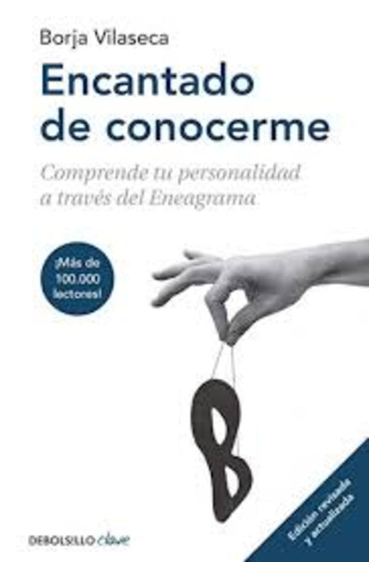 ENCANTADO DE CONOCERME (ED. AMPLIADA) | Borja Vilaseca