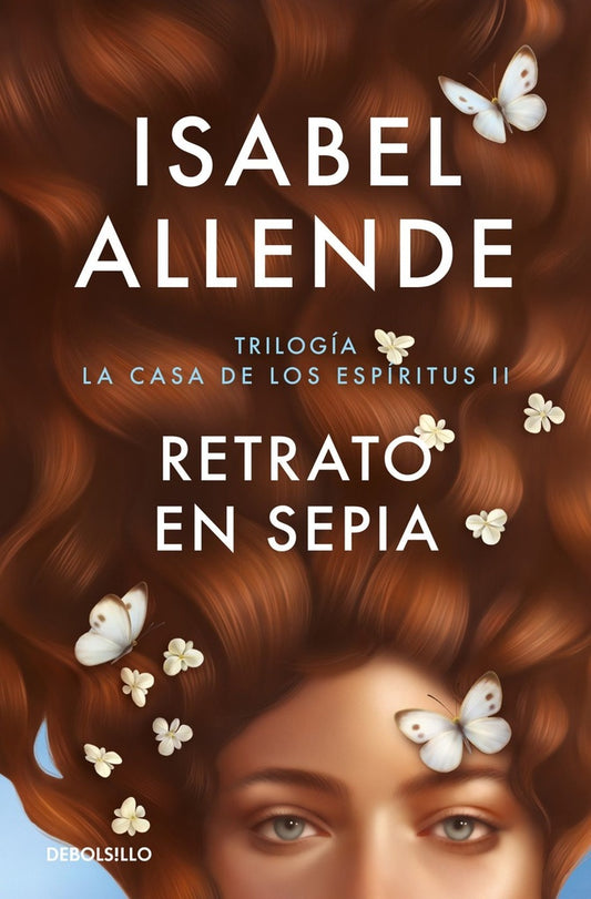 RETRATO EN SEPIA | Isabel Allende