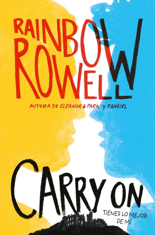 CARRY ON | Rainbow Rowell