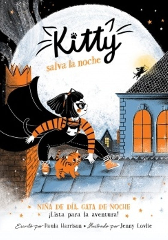 KITTY 2. SALVA LA NOCHE | Paula Harrison