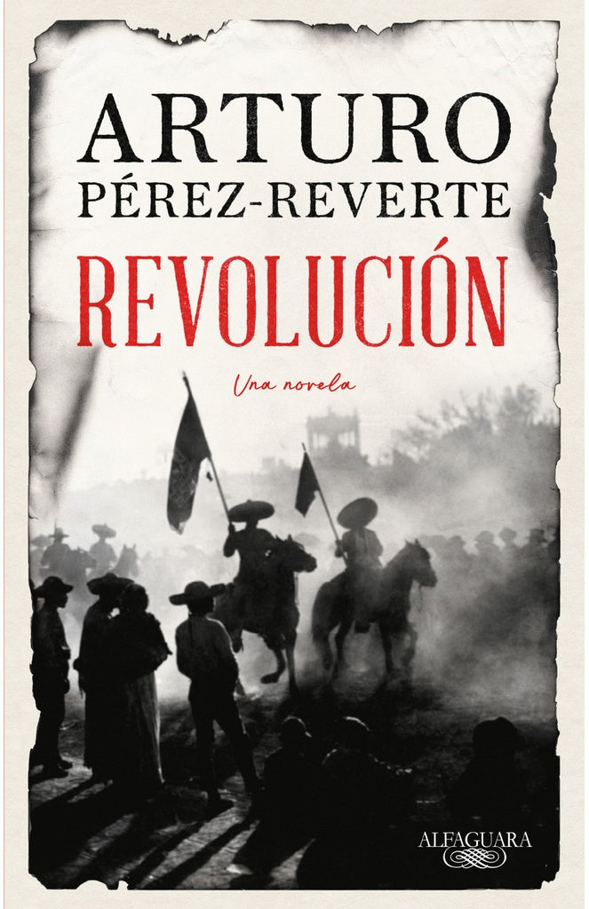 REVOLUCION | Arturo Pérez-Reverte