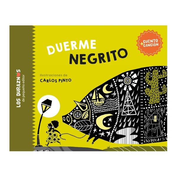 Duerme Negrito | Carlo Pinto