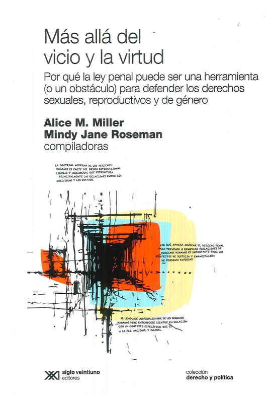 MAS ALLA DEL VICIO Y LA VIRTUD | ALICE; ROSEMAN  MINDY MILLER
