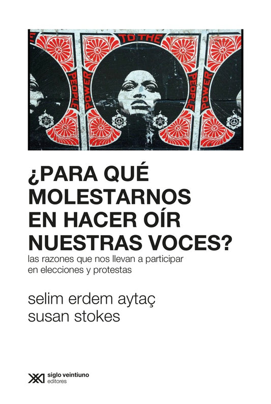 ¿PARA QUÉ MOLESTARNOS EN HACER OÍR NUESTRA | SUSAN; ERDEM AYTAC  SELIM STOKES