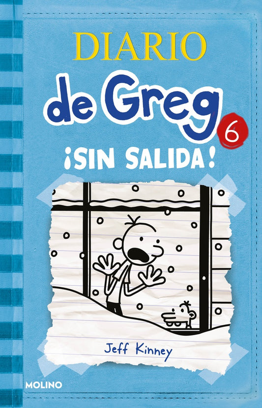 DIARIO DE GREG 6 (TB). ¡SIN SALIDA! | Jeff Kinney