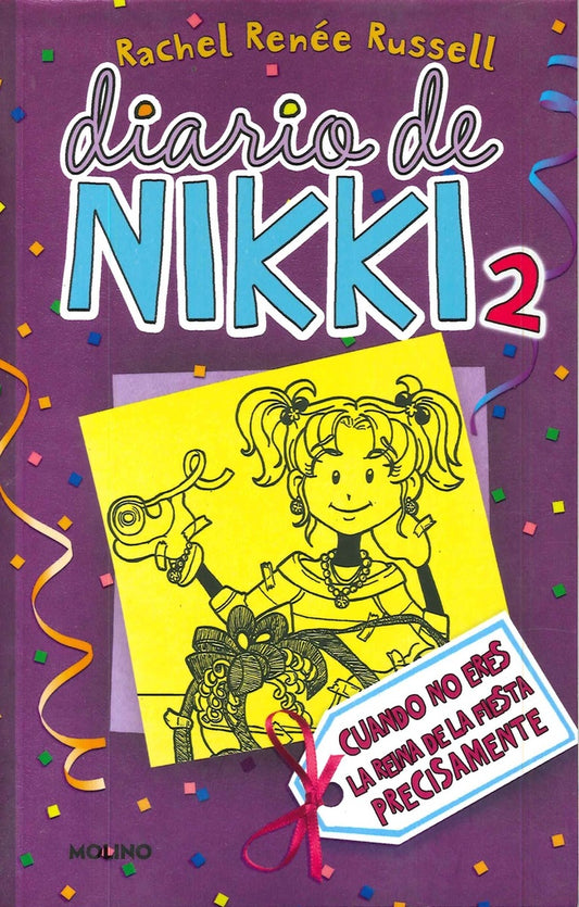DIARIO DE NIKKI 2 (TB) CUANDO NO ERES LA | RACHEL RUSSELL