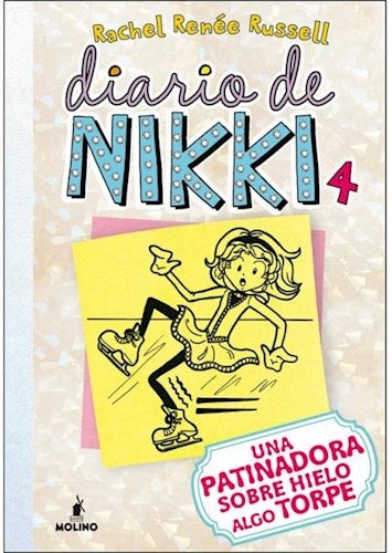 DIARIO DE NIKKI 4 (TB) UNA PATINADORA SO | RACHEL RUSSELL
