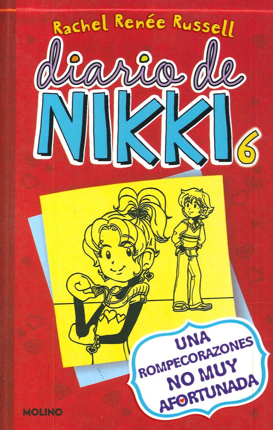 DIARIO DE NIKKI 6 (TB) UNA ROMPECORAZONE | RACHEL RUSSELL