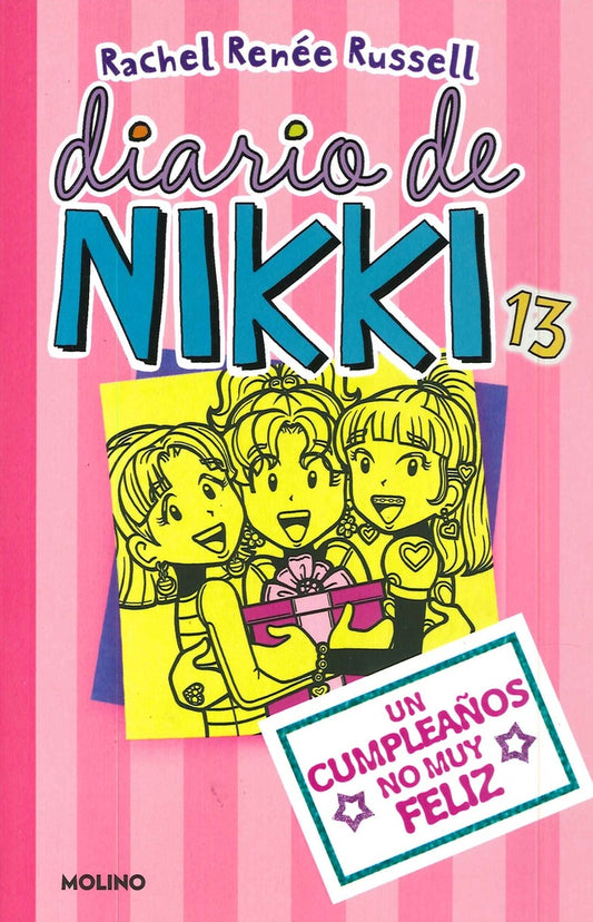 DIARIO DE NIKKI 13 (TB) UN CUMPLEAÑOS NO | RACHEL RUSSELL