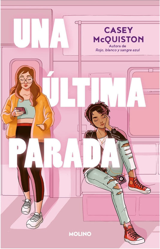 UNA ULTIMA PARADA | Casey Mcquiston