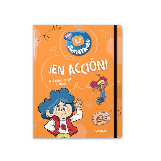 ABREMENTE ¡EN ACCIÓN! 8-9 AÑOS | Catapulta Editores