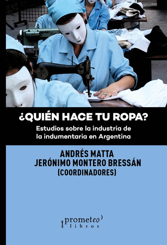 QUIEN HACE TU ROPA | ANDRES MATTA