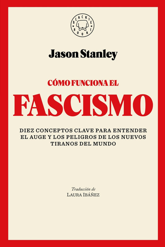 COMO FUNCIONA EL FASCISMO | Jason Stanley