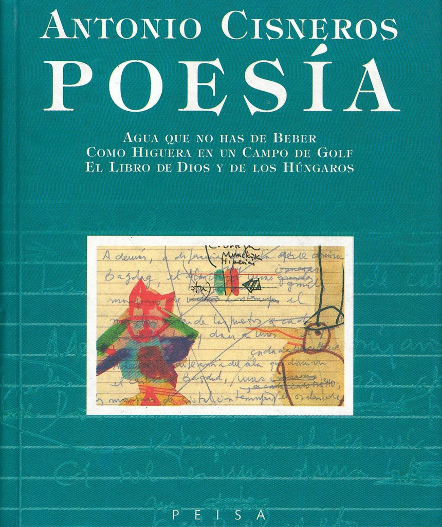 POESÍA 2 - AGUA QUE NO HAS DE BEBER | Antonio Cisneros