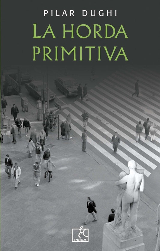 LA HORDA PRIMITIVA | Pilar Dughi