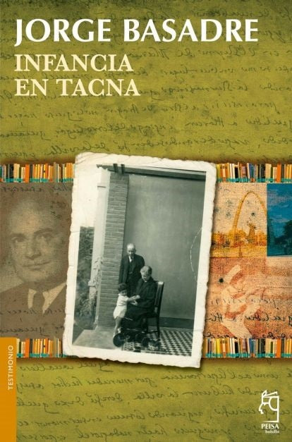 INFANCIA EN TACNA - Bolsillo | Jorge Basadre