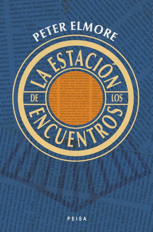 LA ESTACIÓN DE LOS ENCUENTROS | Peter Elmore